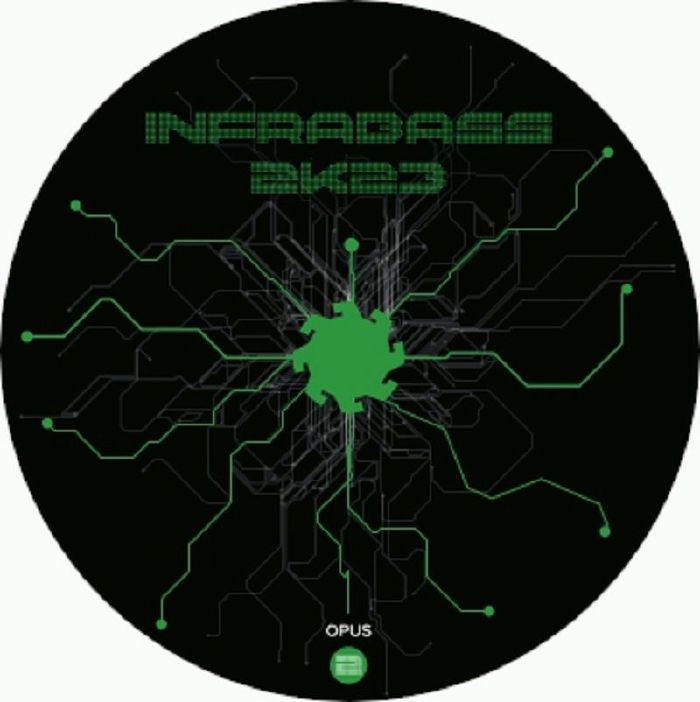 Infrabass 2K23 - Opus 2
