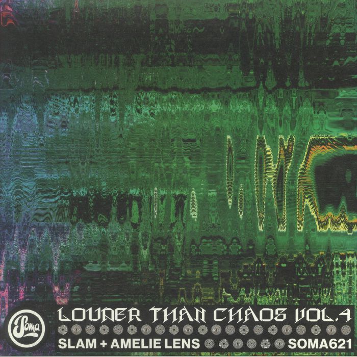 Louder Than Chaos Vol 4 - Soma 621