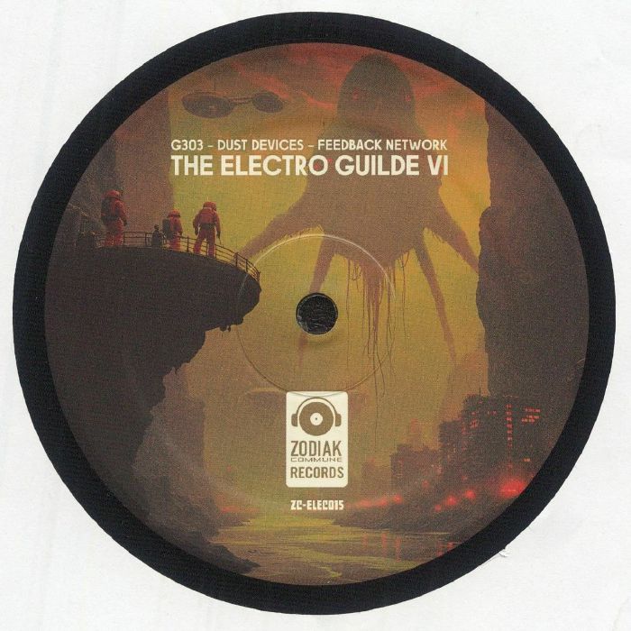 The Electro Guilde VI - Zodiak Commune Electro 15
