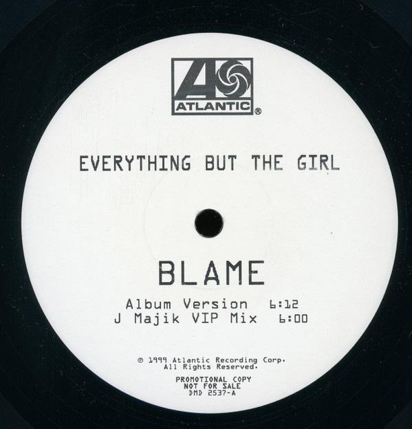 Everything But The Girl ‎– Blame Remixes
