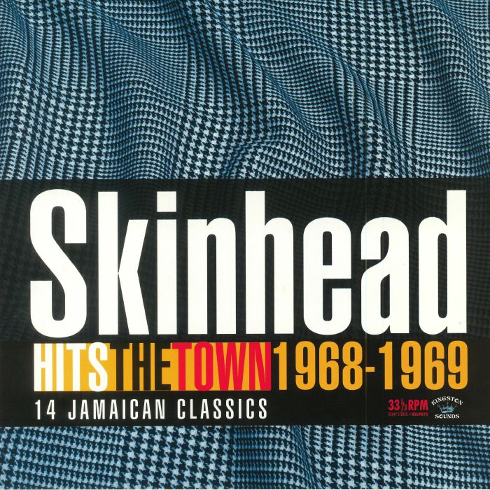 Skinhead Hits The Town 1968-1969 - Kingston LP 73