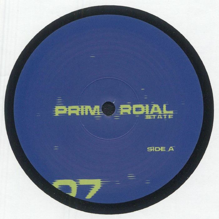 You Play Games EP - Primordial State 07