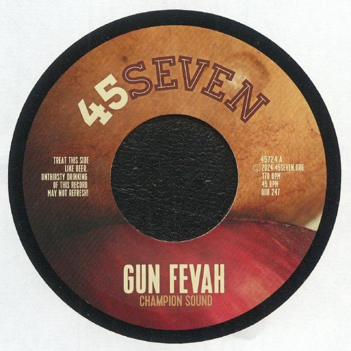 Gun Fevah - 45 Seven 24