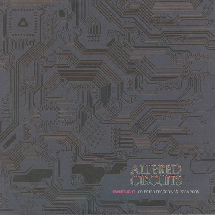 Selected Recordings: 2004-2006 - Altered Circuits 22